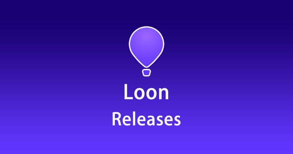 Loon Releases